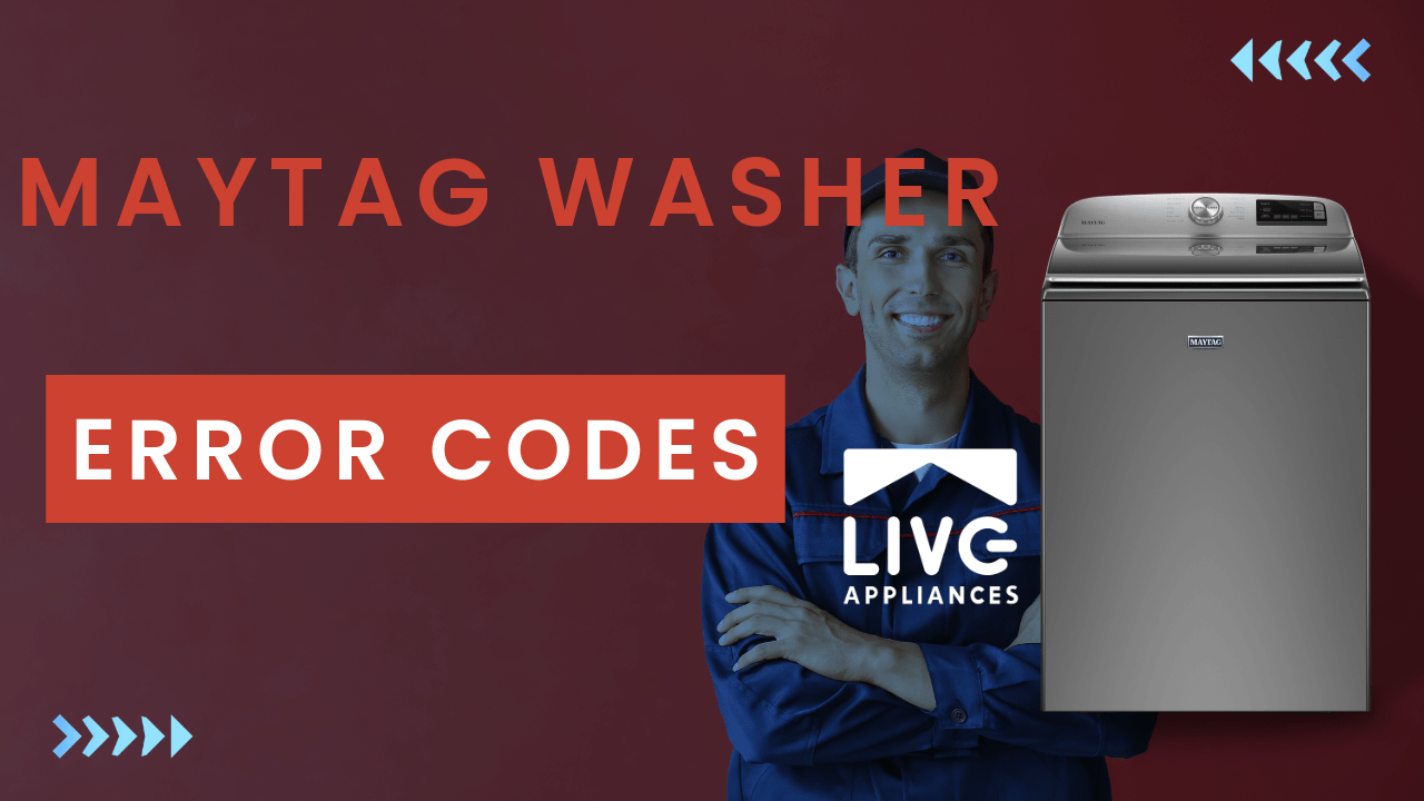 Best solutions for maytag washer error codes live appliances service