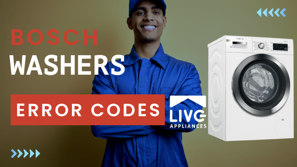 Error Codes for Bosch Washers Live Appliances Service